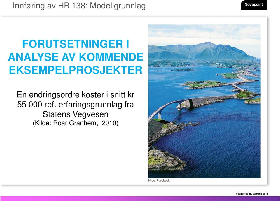 koster i snitt kr 55 000 ref.