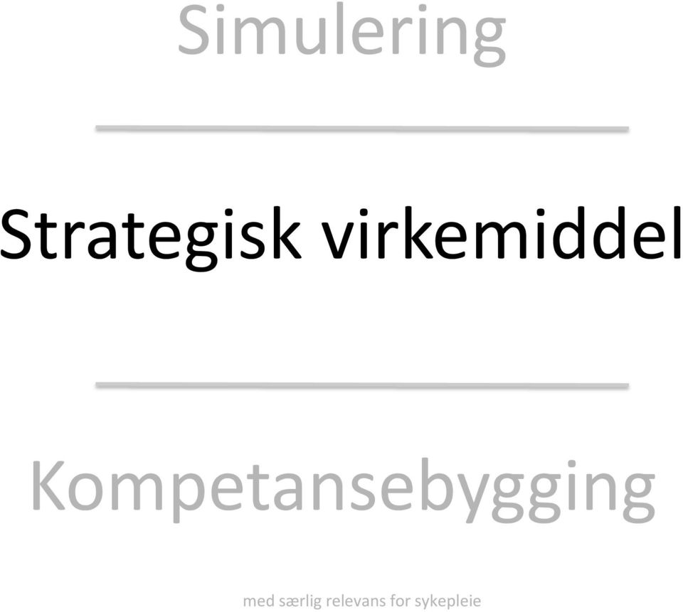 Kompetansebygging med