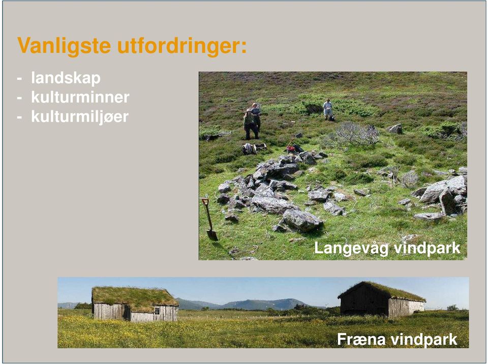 kulturmiljøer Langevåg