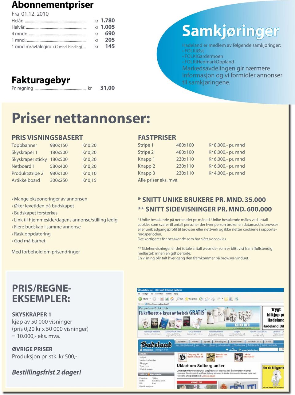 Priser nettannonser: PRIS VISNINGSBASERT Toppbanner 980x150 Kr 0.