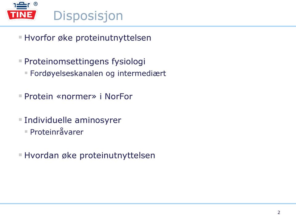 intermediært Protein «normer» i NorFor Individuelle