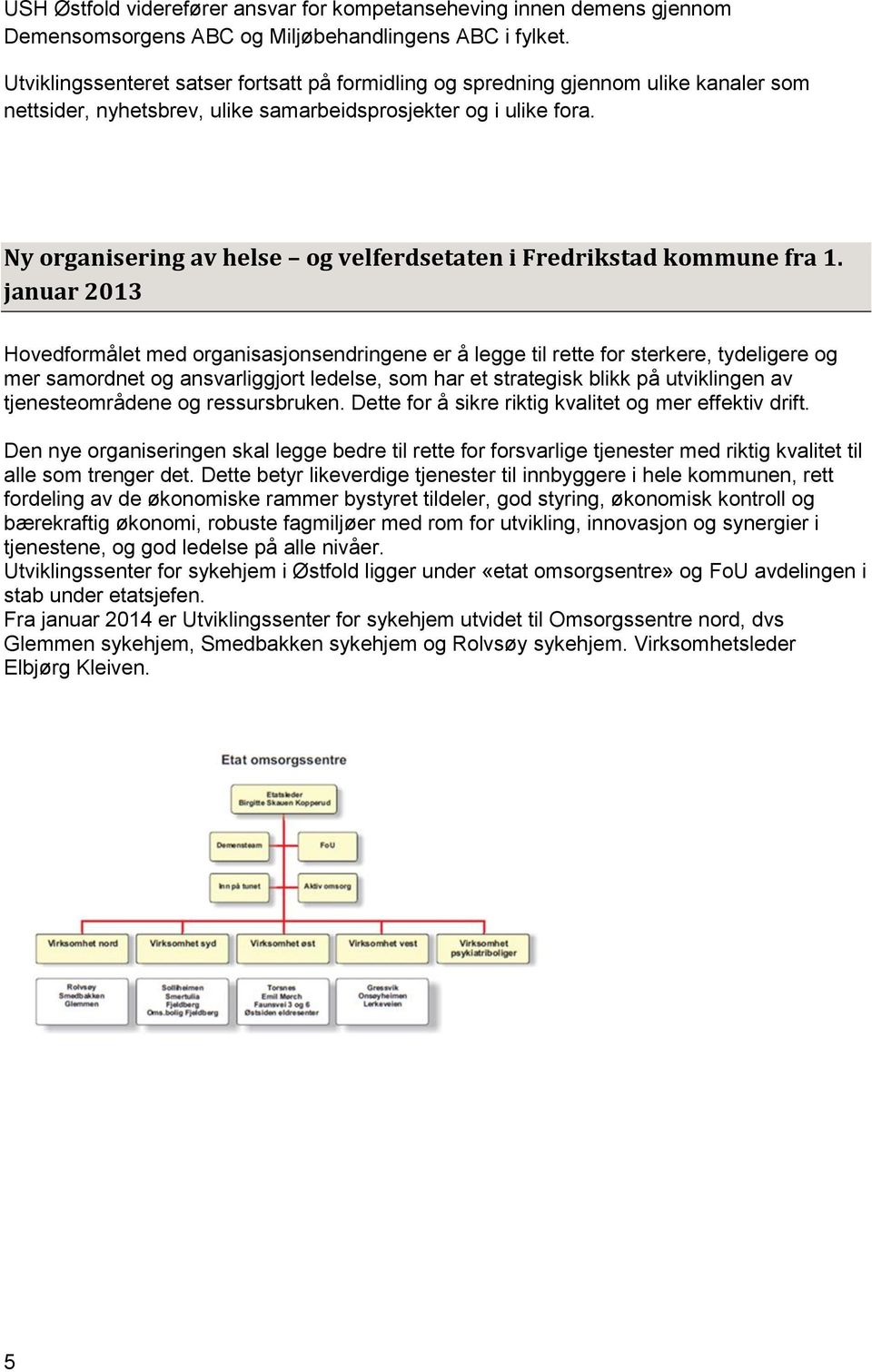 Ny organisering av helse og velferdsetaten i Fredrikstad kommune fra 1.