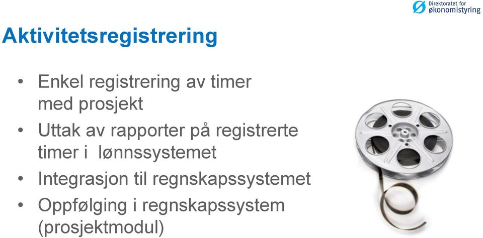 registrerte timer i lønnssystemet Integrasjon til