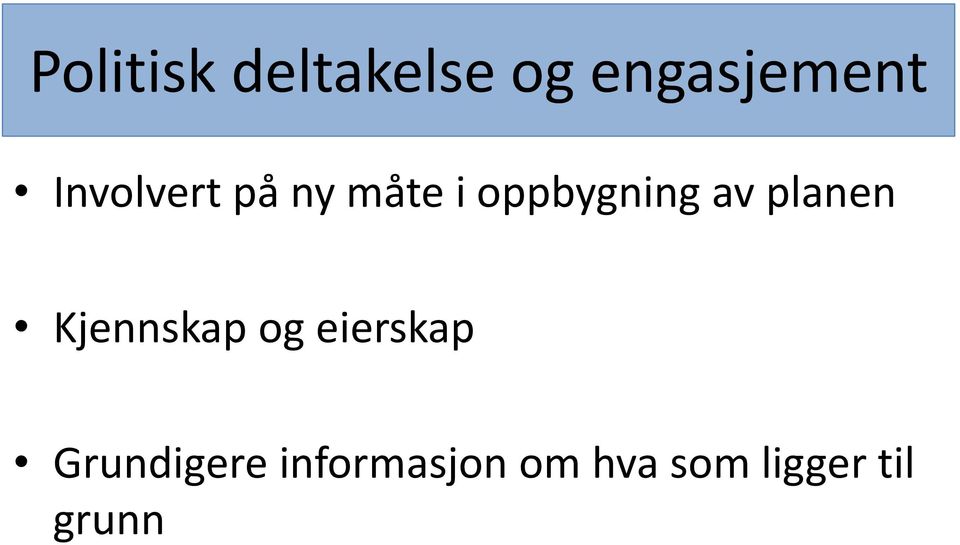 planen Kjennskap og eierskap