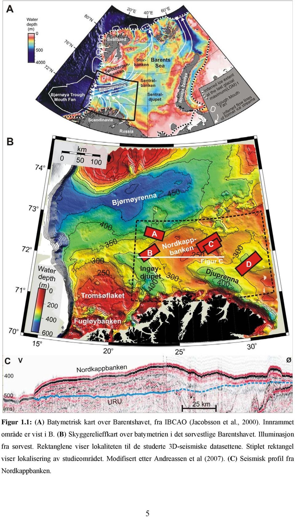 Illuminasjon fra sørvest. Rektanglene viser lokaliteten til de studerte 3D-seismiske datasettene.