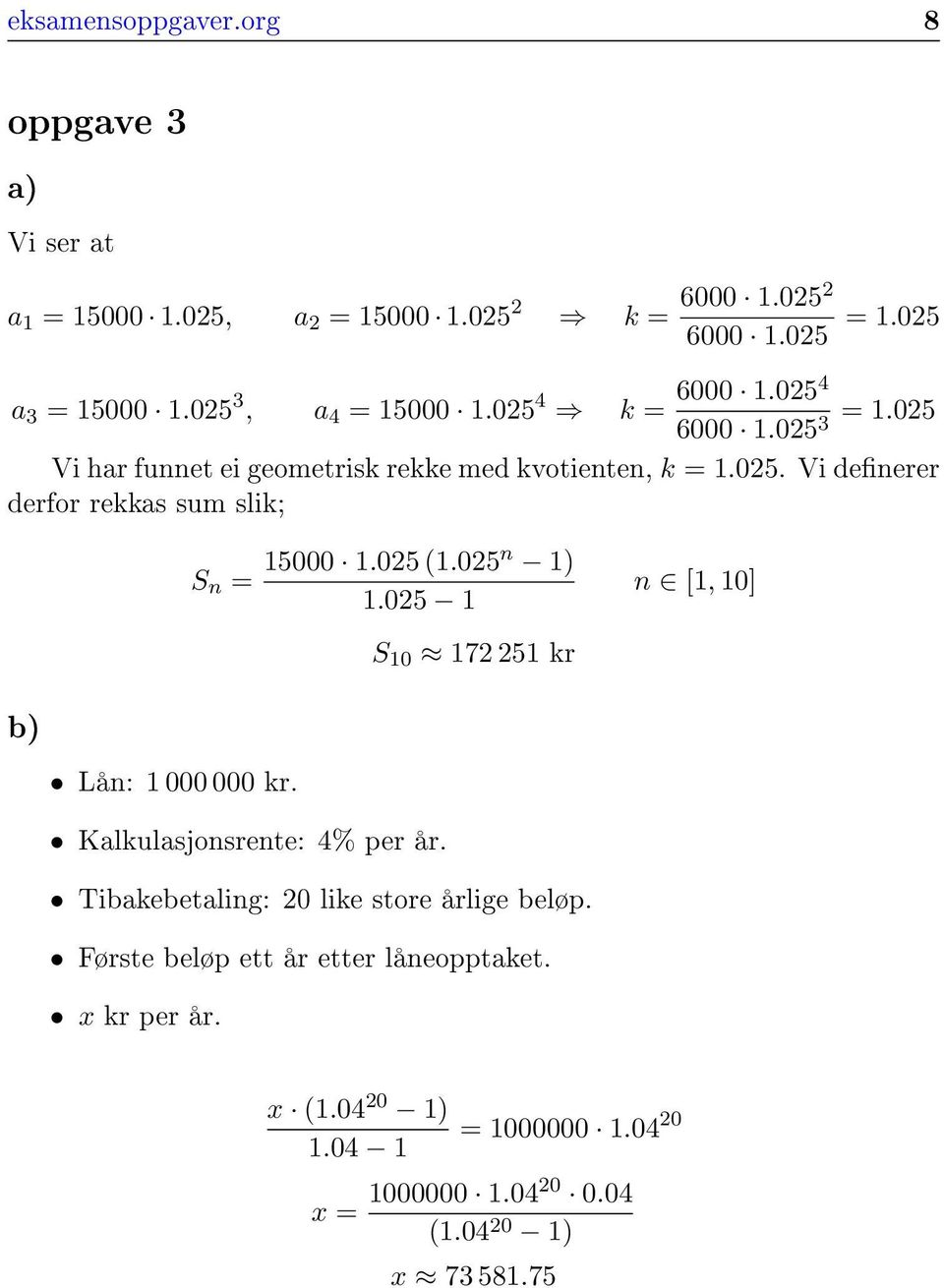 5 (.5n.5 n [, ] S 7 5 kr b Lån: kr. Kalkulasjonsrente: % per år.