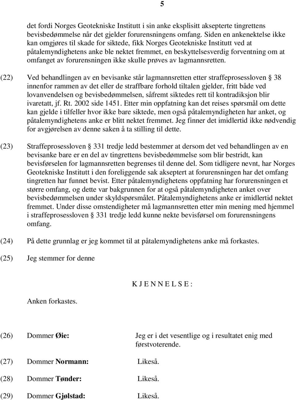 forurensningen ikke skulle prøves av lagmannsretten.