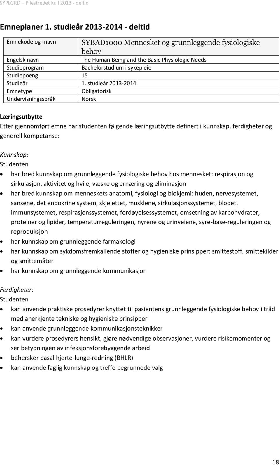 sykepleie Studiepoeng 15 Studieår 1.