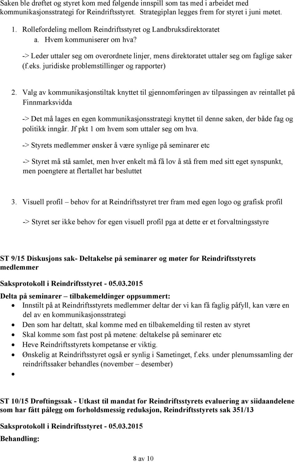 juridiske problemstillinger og rapporter) 2.