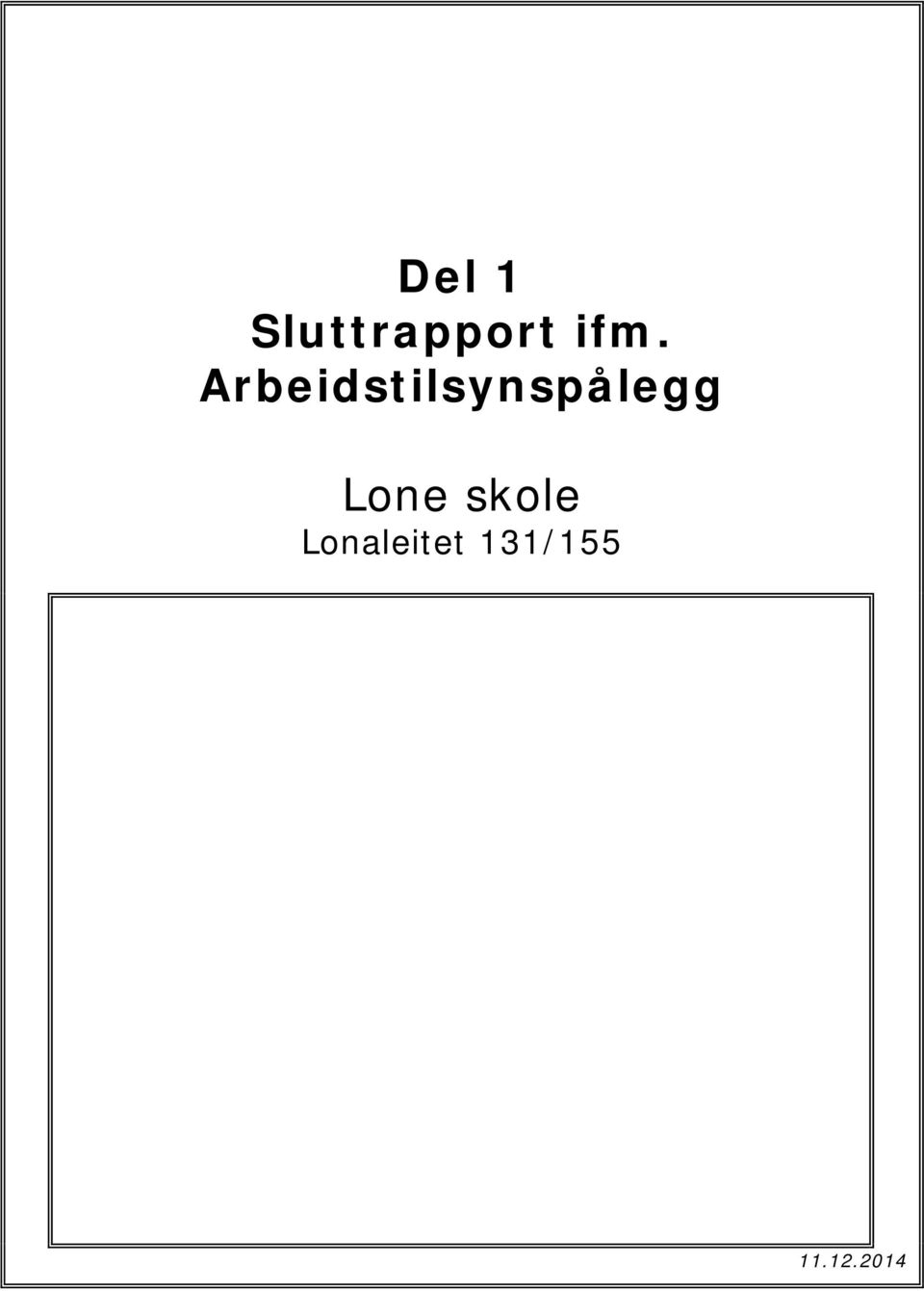 Arbeidstilsynspålegg