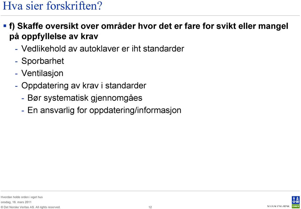 standarder - Sporbarhet - Ventilasjon - Oppdatering av krav i