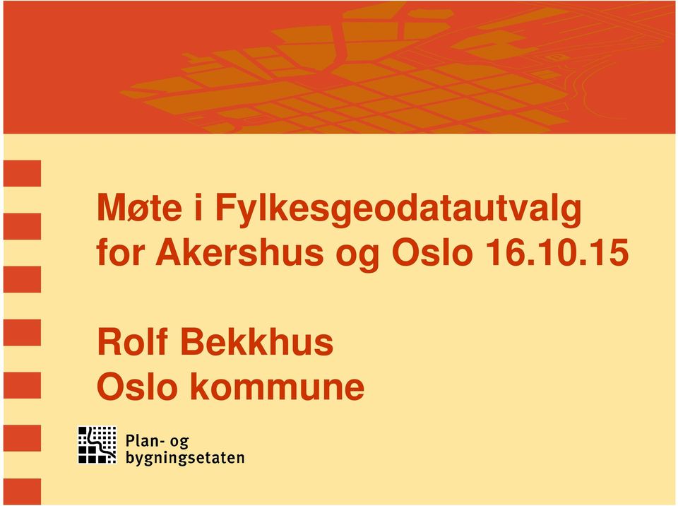for Akershus og Oslo