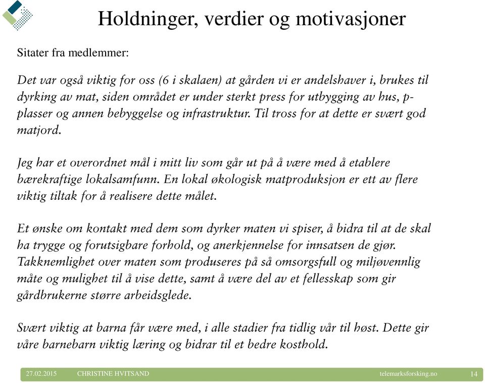 Holdninger, verdier