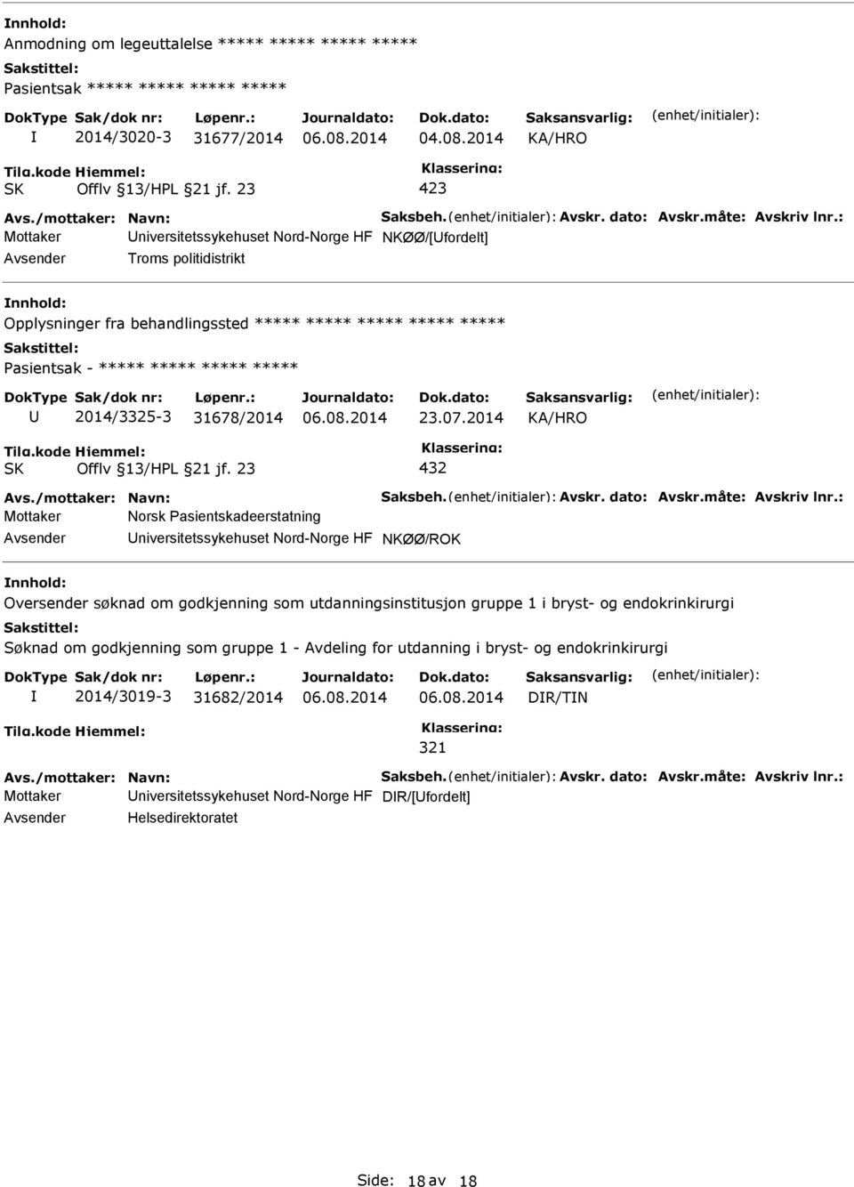 ***** U 2014/3325-3 31678/2014 23.07.2014 Offlv 13/HL 21 jf.