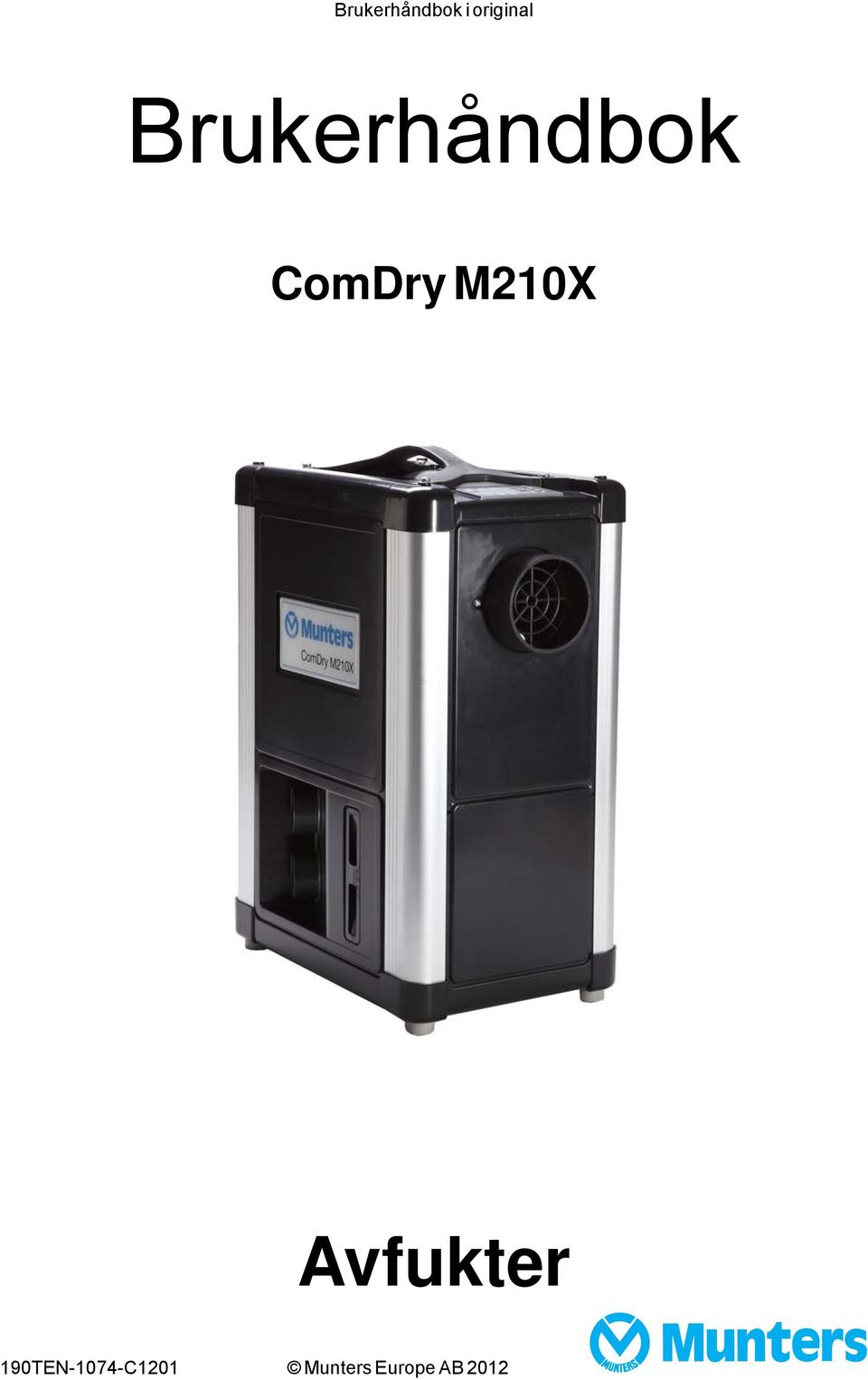 ComDry M210X Avfukter - PDF Gratis nedlasting