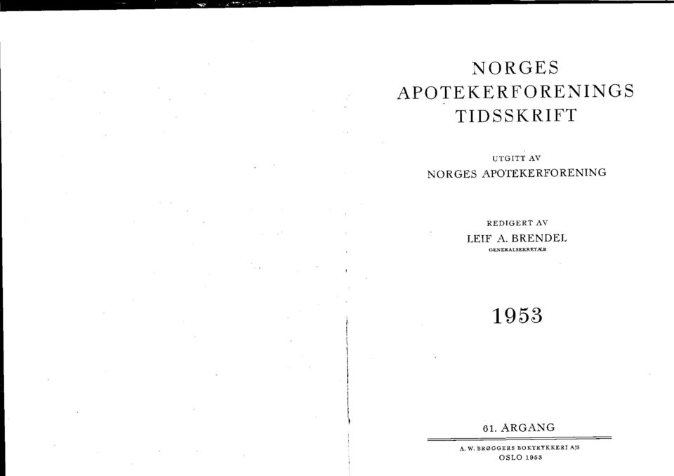 LEIF A. BRENDEL GENERALSEKRETÆR 1953 61.