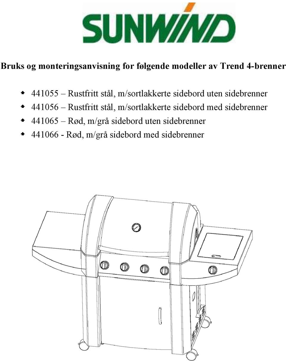 Rustfritt stål, m/sortlakkerte sidebord med sidebrenner 441065 Rød,