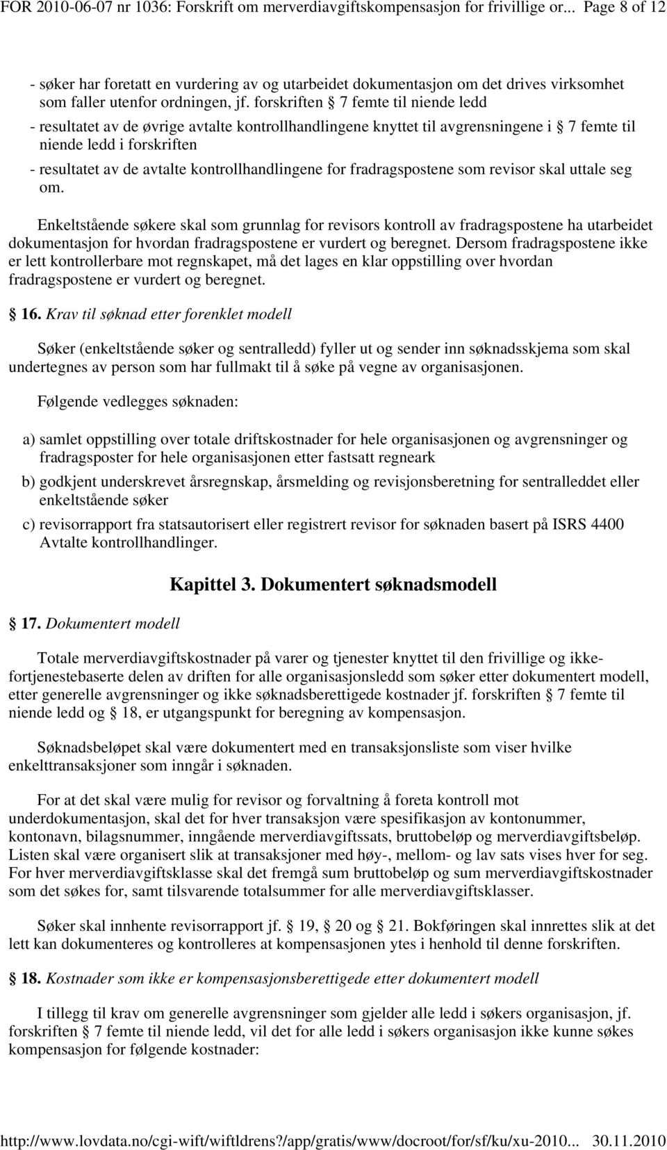 kontrollhandlingene for fradragspostene som revisor skal uttale seg om.