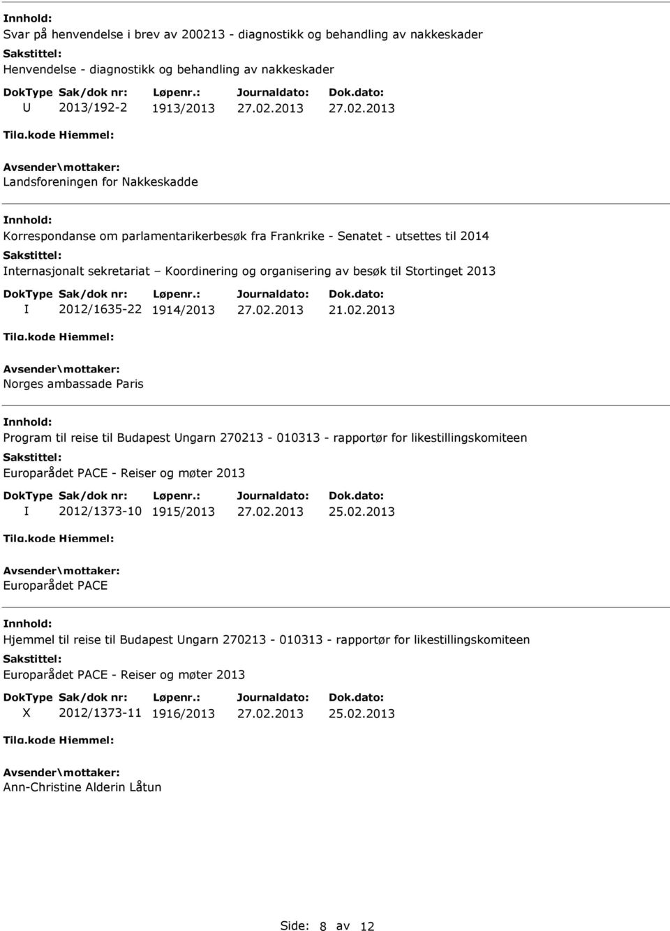 2013 Norges ambassade Paris Program til reise til Budapest ngarn 27021