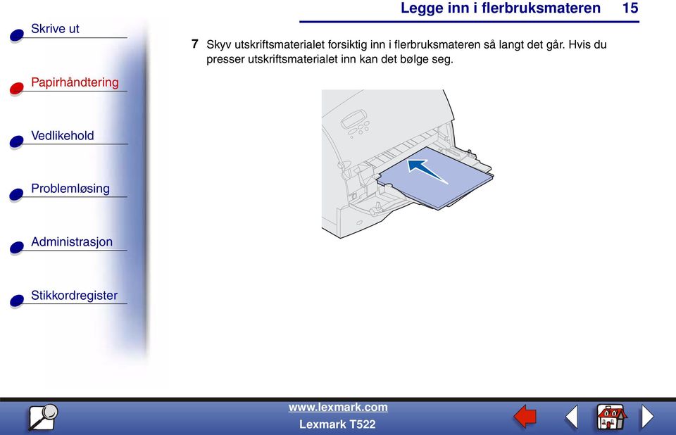 så langt det går.