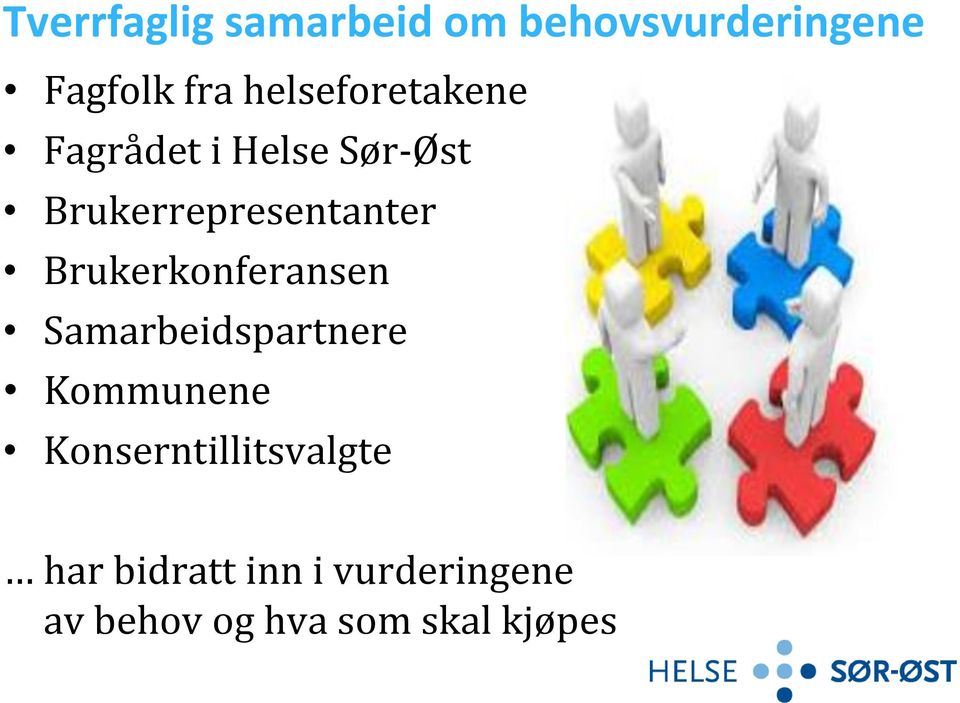 Brukerkonferansen Samarbeidspartnere Kommunene