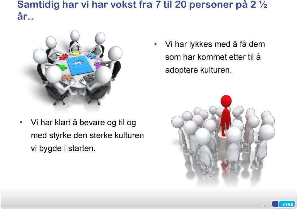 til å adoptere kulturen.