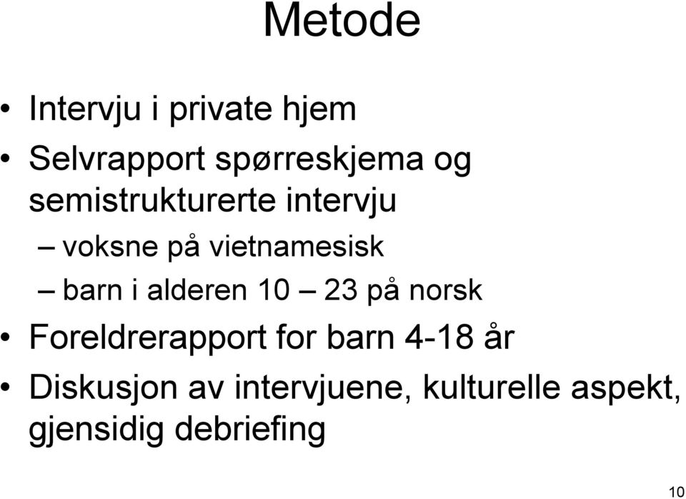 alderen 10 23 på norsk Foreldrerapport for barn 4-18 år