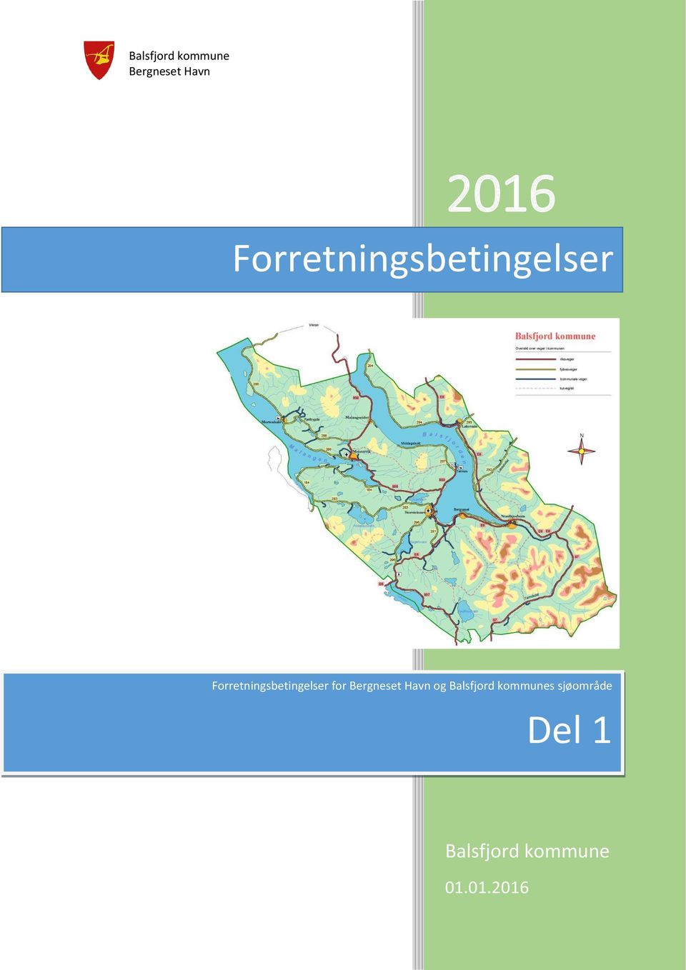 for Bergneset Havn og Balsfjord kommunes