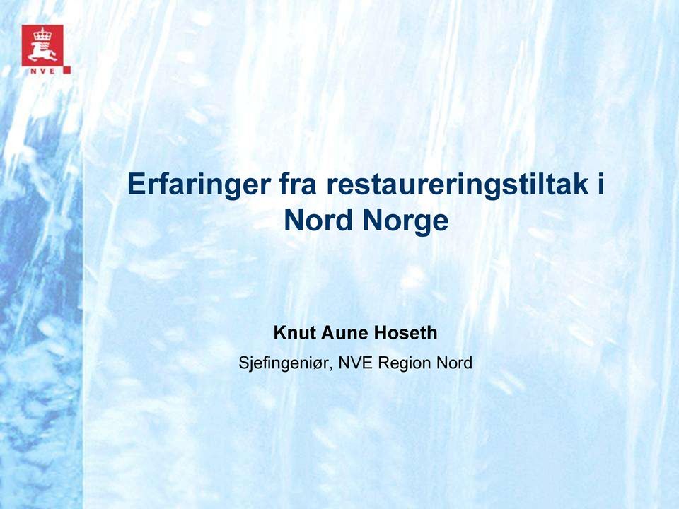 Nord Norge Knut Aune