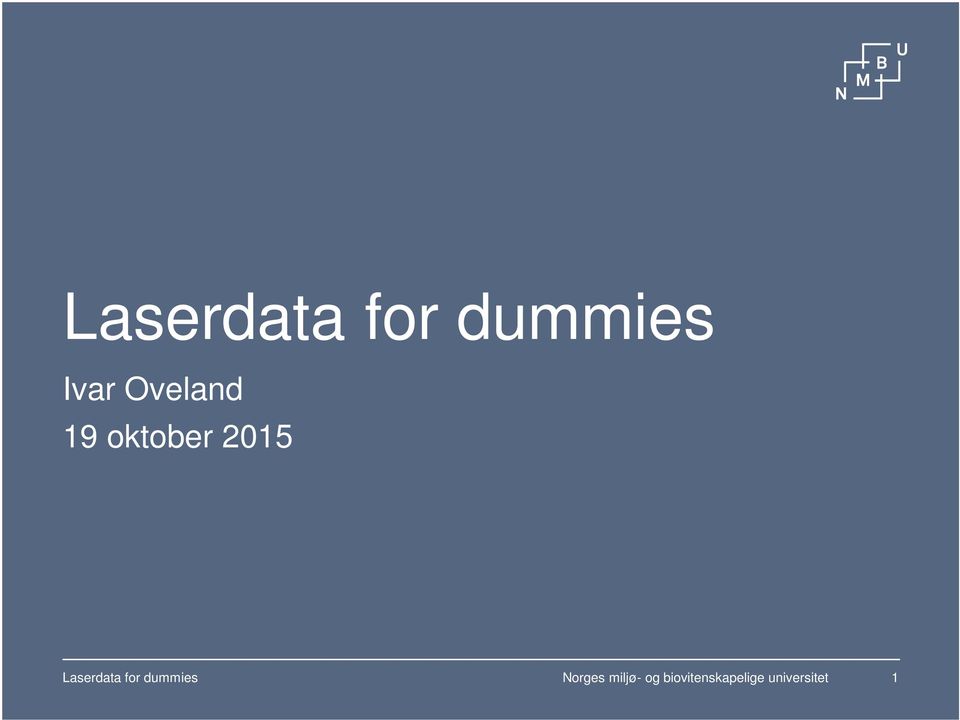 Laserdata for dummies Norges