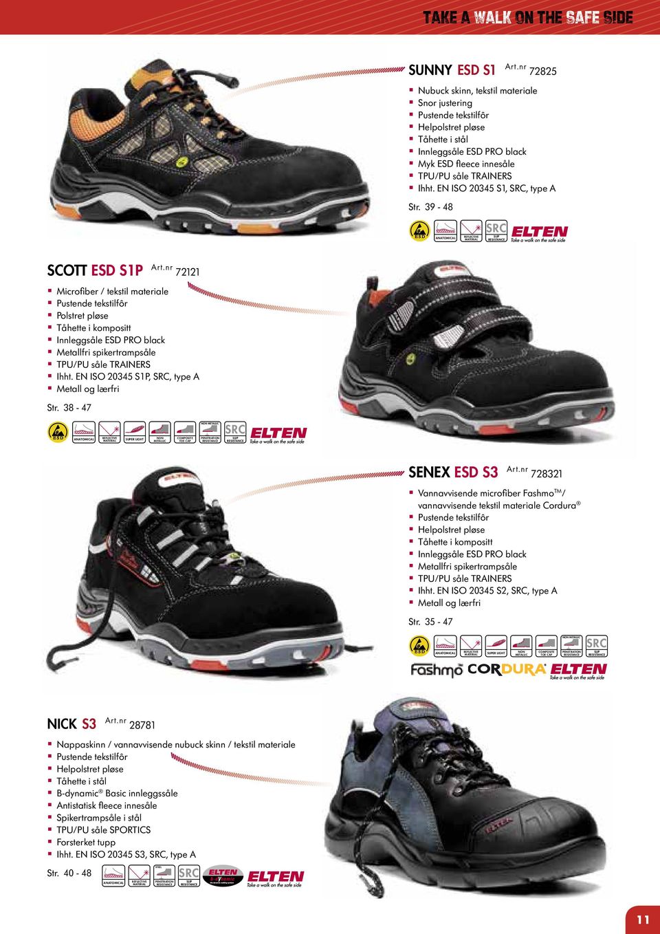 EN ISO 20345 S1P,, type A Metall og lærfri Str. 38-47 NON METALLIC COMPOSITE TOE CAP SENEX ESD S3 Art.