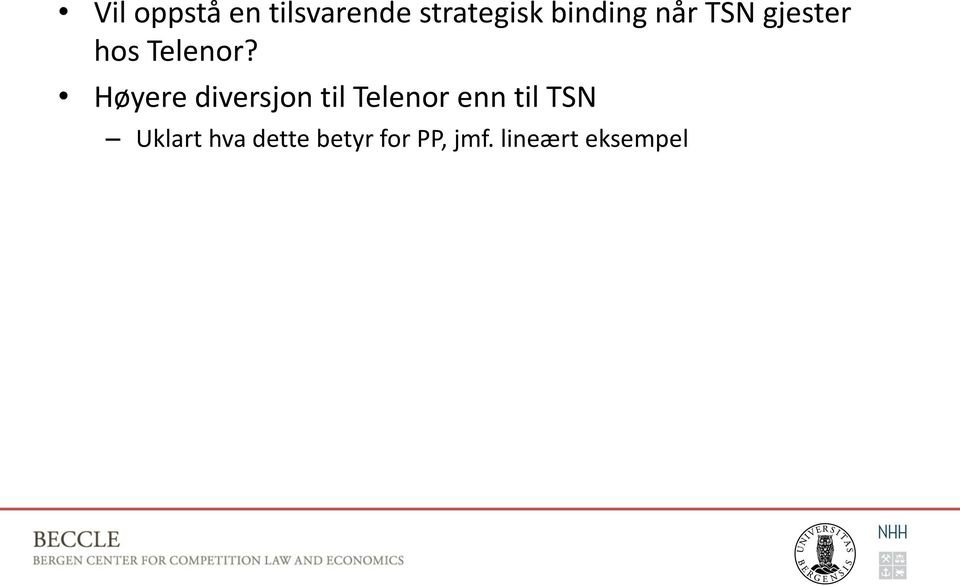 Høyere diversjon til Telenor enn til TSN
