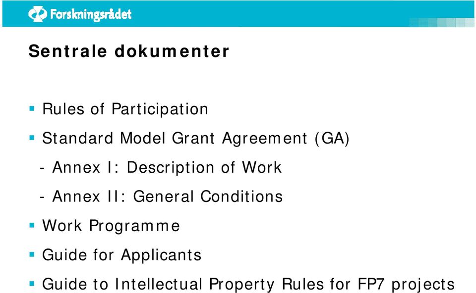 Annex II: General Conditions Work Programme Guide for