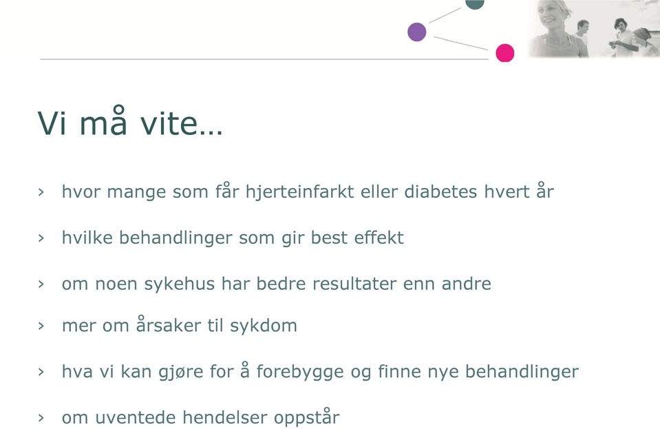 resultater enn andre mer om årsaker til sykdom hva vi kan gjøre for