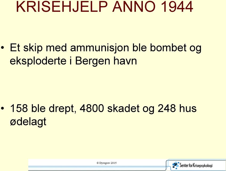 eksploderte i Bergen havn 158