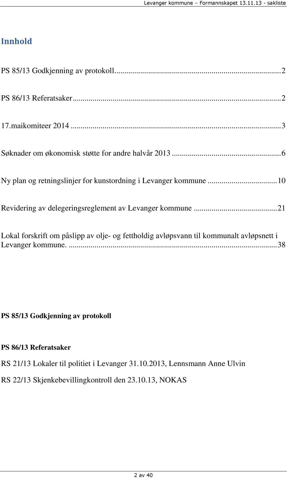 .. 10 Revidering av delegeringsreglement av Levanger kommune.