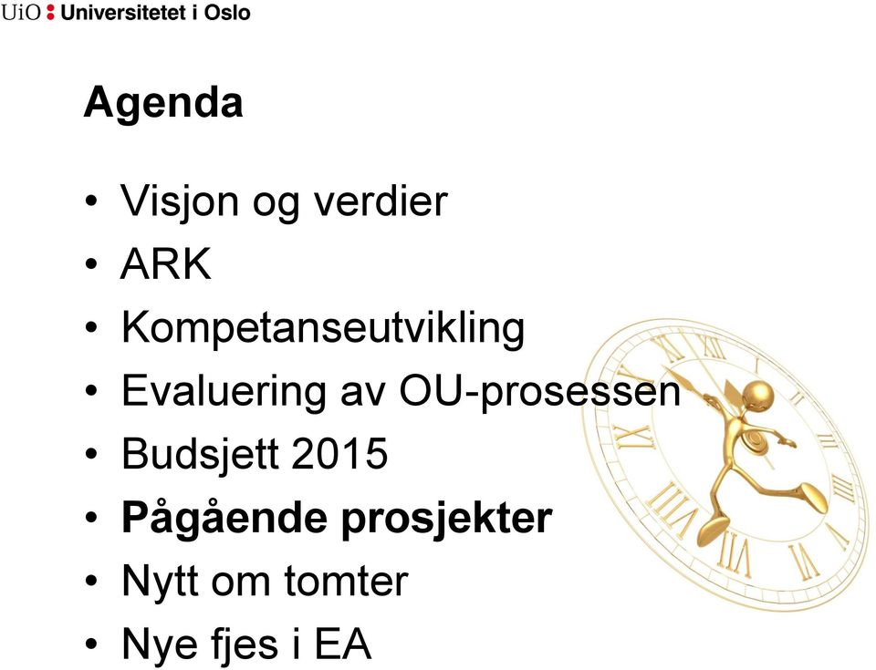 OU-prosessen Budsjett 2015