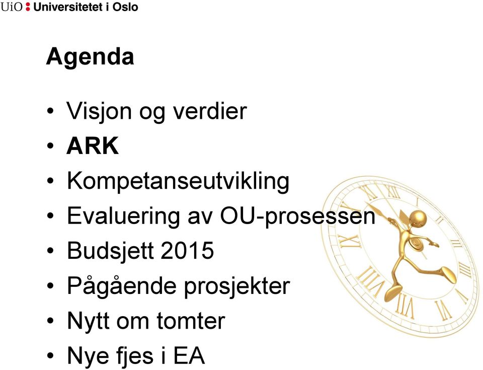 OU-prosessen Budsjett 2015