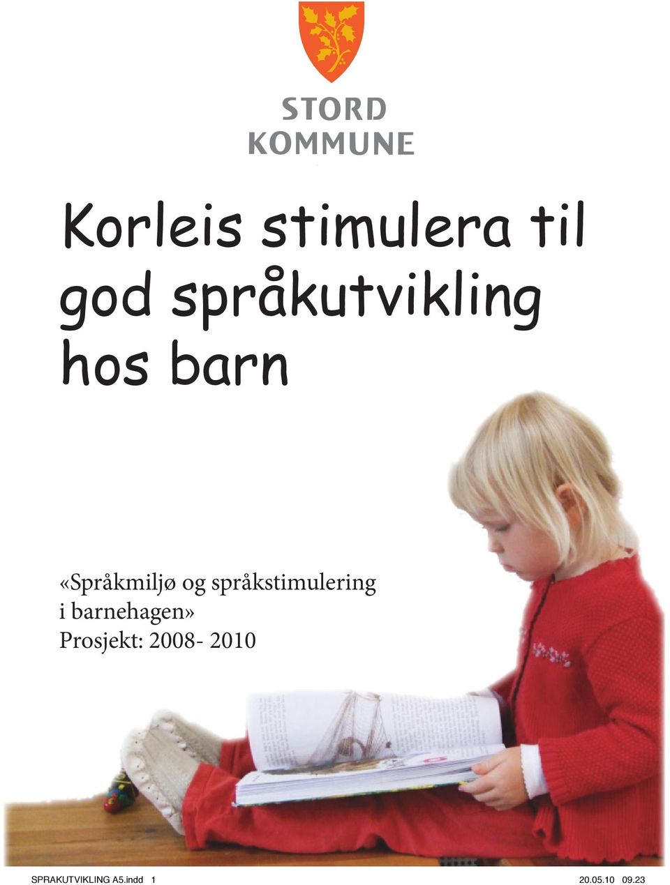 språkstimulering i barnehagen»