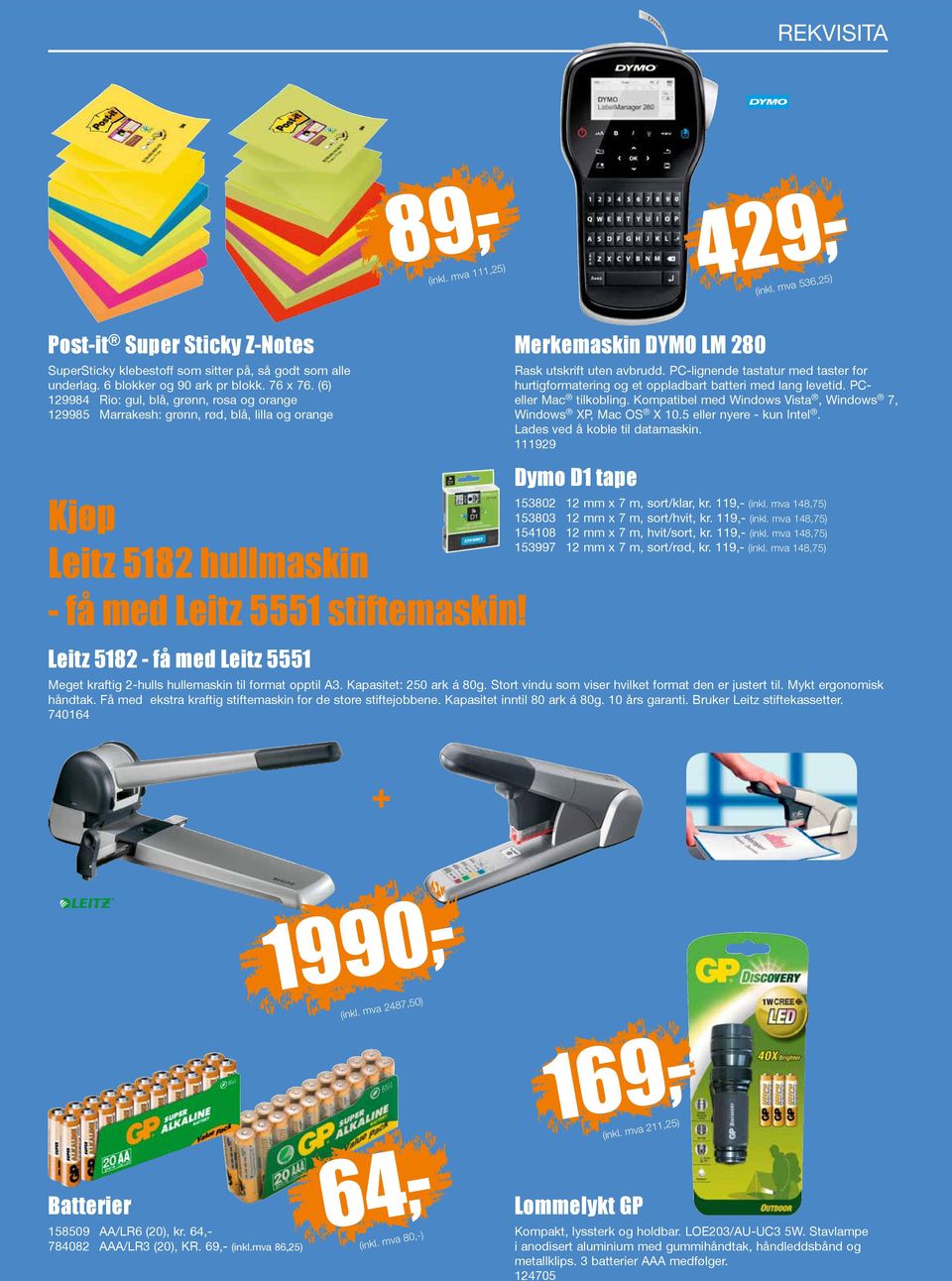 Leitz 5182 - få med Leitz 5551 Merkemaskin DYMO LM 280 Rask utskrift uten avbrudd. PC-lignende tastatur med taster for hurtigformatering og et oppladbart batteri med lang levetid.