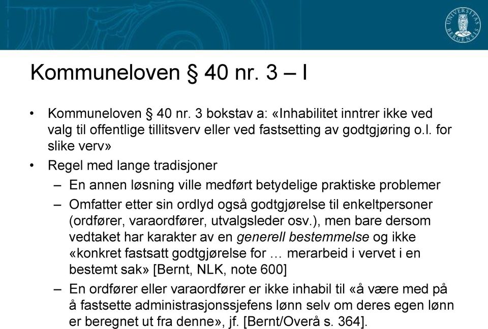 tet inntrer ikke ved valg