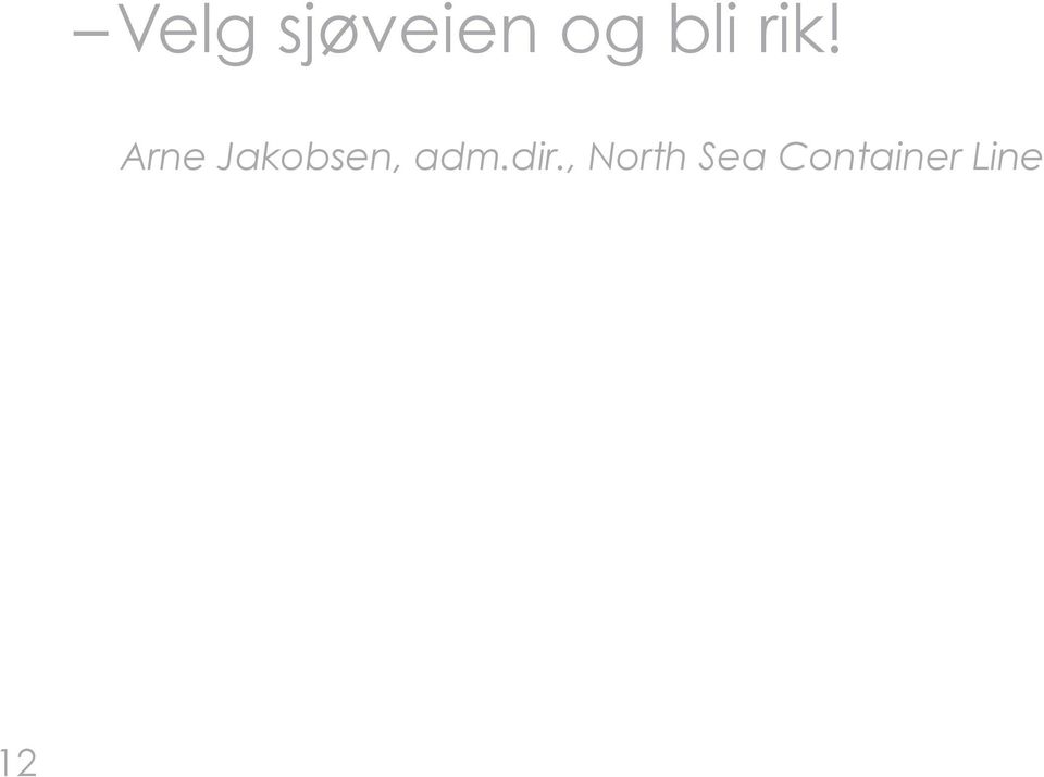 Arne Jakobsen, adm.