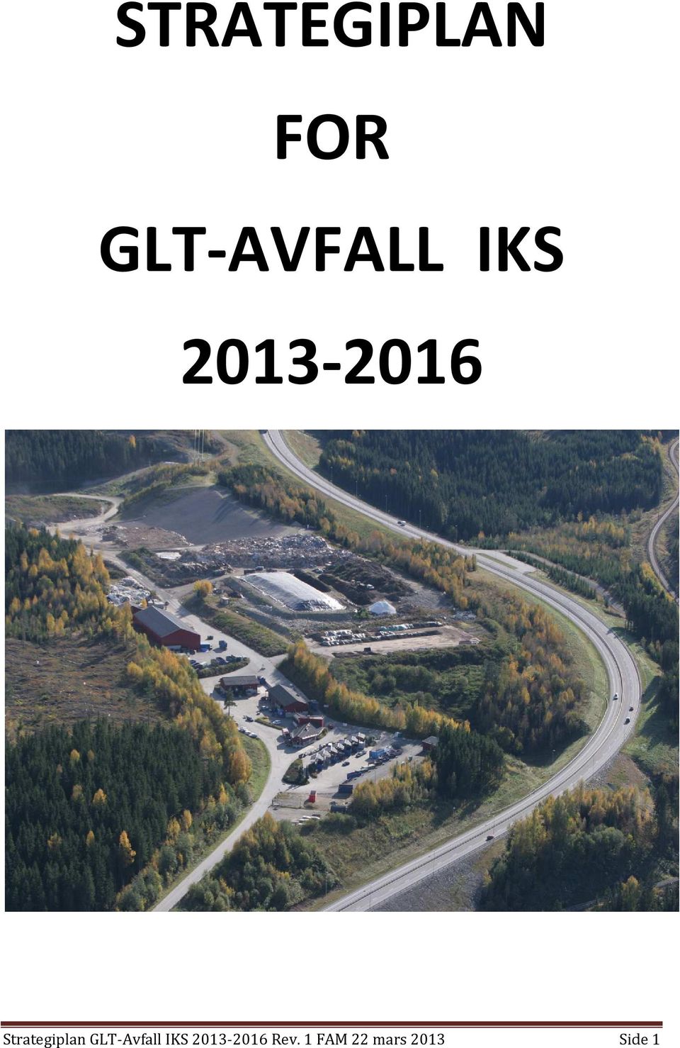 GLT-Avfall IKS 2013-2016