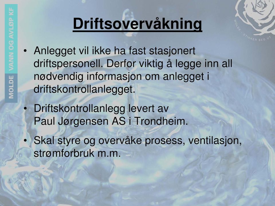 driftskontrollanlegget.