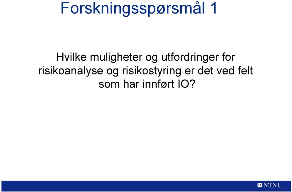 risikoanalyse og risikostyring