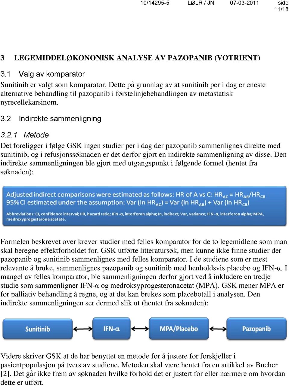 Indirekte sammenligning 3.2.