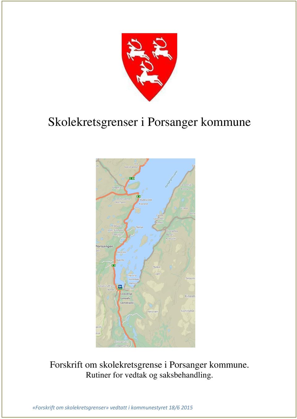 skolekretsgrense i Porsanger