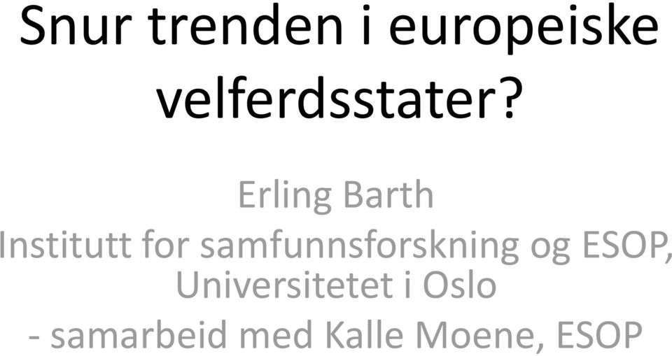 Erling Barth Institutt for