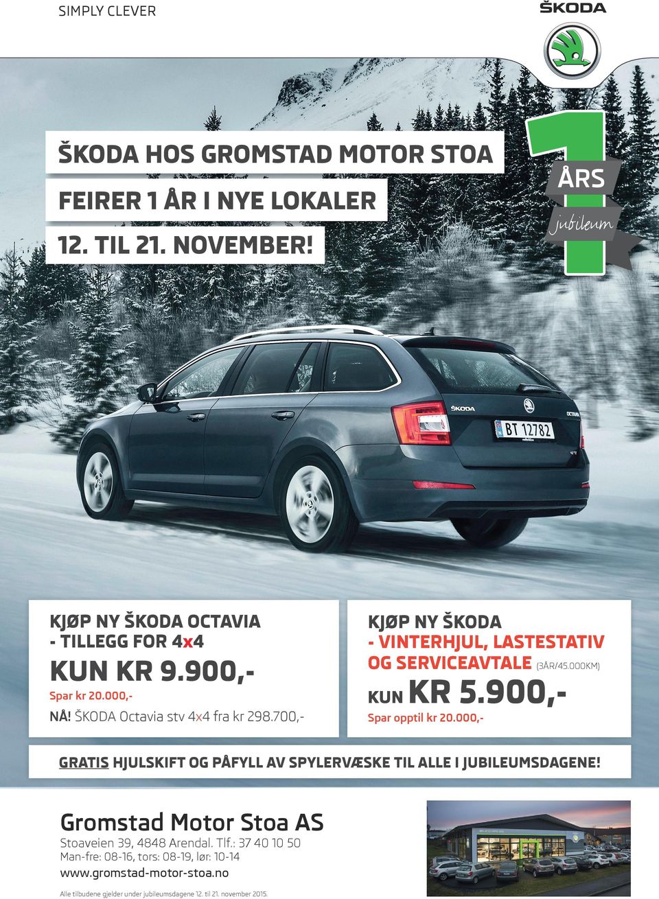 ŠKODA Octavia stv 4x4 fra kr 298.700,- Spar opptil kr 20.000,- GRATIS HJULSKIFT OG PÅFYLL AV SPYLERVÆSKE TIL ALLE I JUBILEUMSDAGENE!