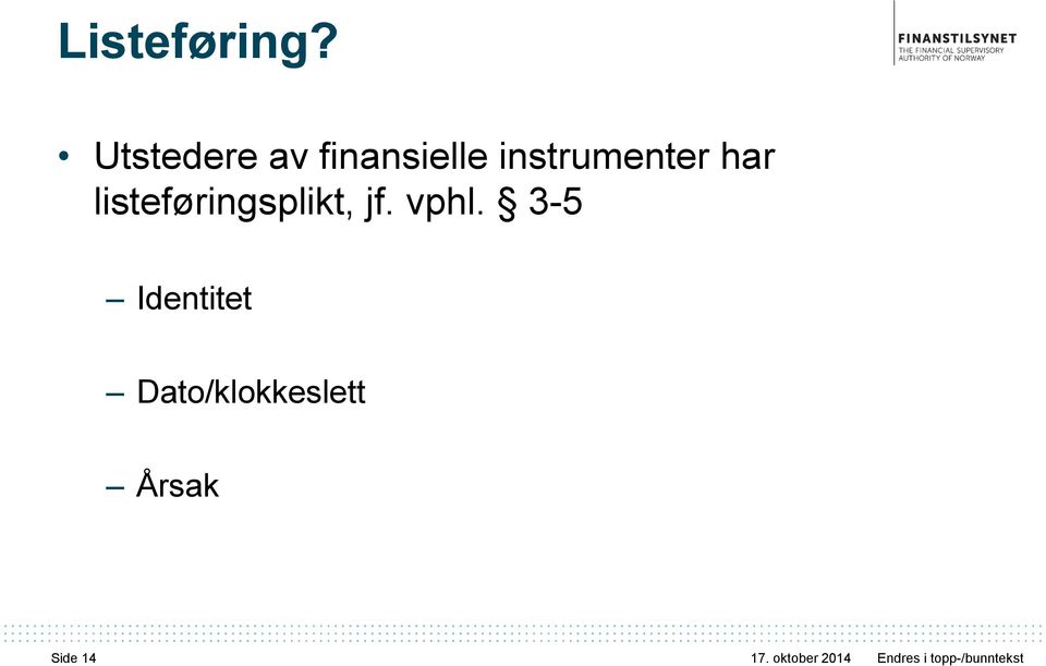 instrumenter har